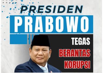 Komitmen Prabowo, Pelaku Korupsi Dibrantas Tanpa Ampun