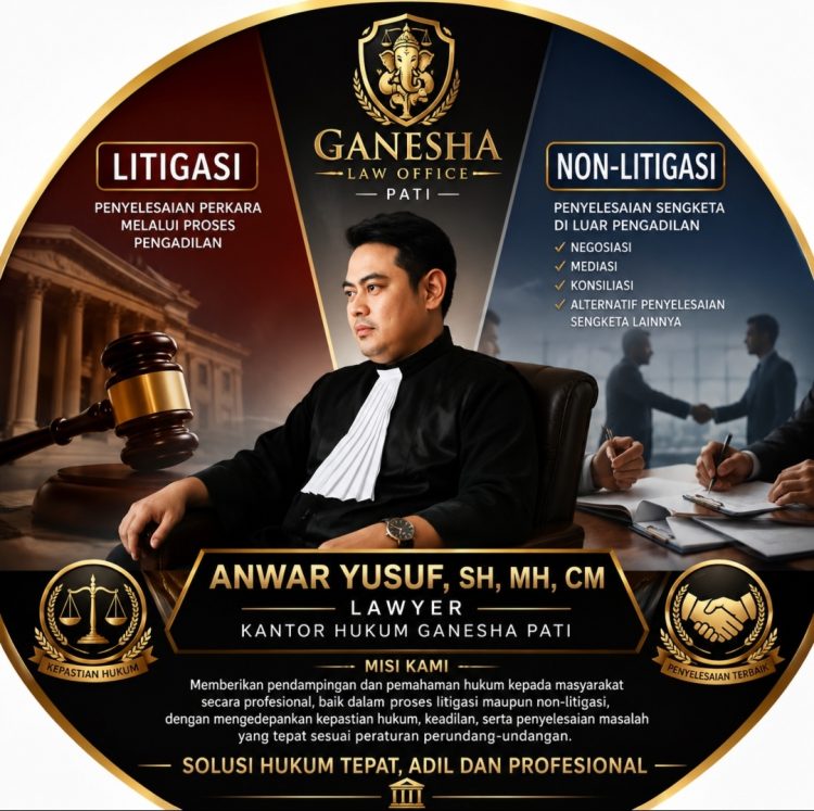 Litigasi dan Non-Litigasi, Anwar : Dua Jalur Penyelesaian Masalah Hukum
