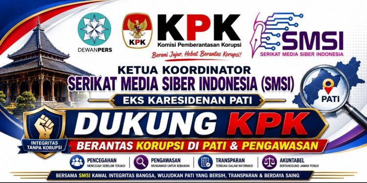 SMSI Dukung KPK Berantas Korupsi di Pati, Dorong Pencegahan dan Pengawasan Bersih