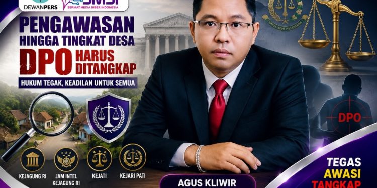 DPO Tak Boleh Liar, Agus Kliwir Desak Kejaksaan Bergerak