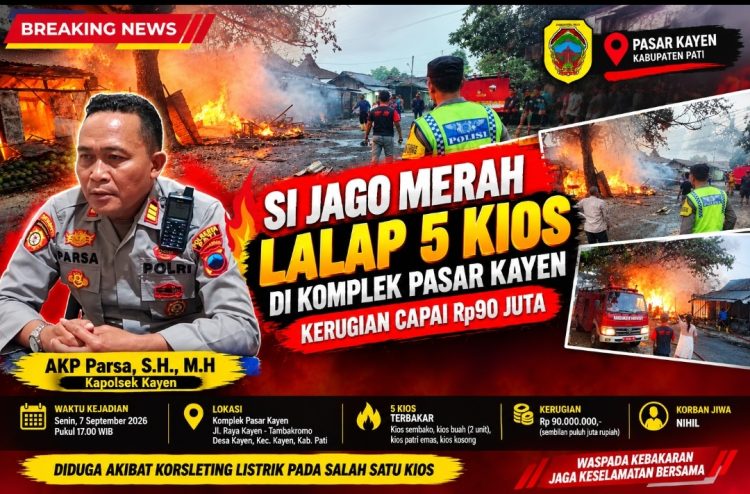 Si Jago Merah Mengamuk di Pasar Kayen Pati, 5 Kios Terbakar