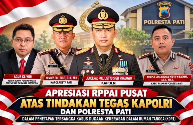 RPPAI Pusat Apresiasi Kapolri dan Polresta Pati, Perkara Dugaan KDRT Naik ke Tahap Tersangka