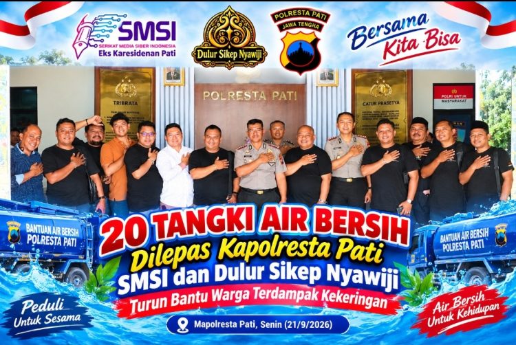 Gerakan Peduli Kekeringan, SMSI dan Dulur Sikep Nyawiji Bersama Polresta Pati Salurkan 20 Tangki Air