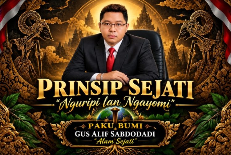 Nguripi Lan Ngayomi, Agus Kliwir : Prinsip Sejati Padepokan Paku Bumi Gus Alif Sabdodadi “Alam Sejati”