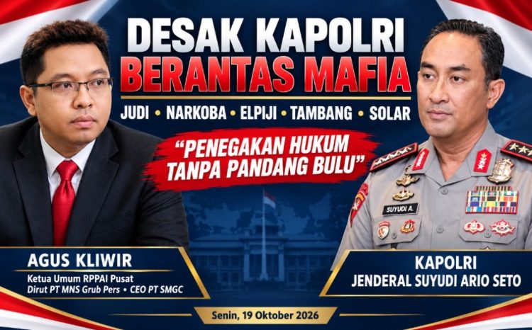 Jangan Tebang Pilih! Agus Kliwir Desak Kapolri Sikat Mafia