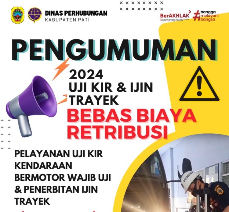 Wajib Uji KIR dan Ijin Trayek Bebas Biaya Retribusi
