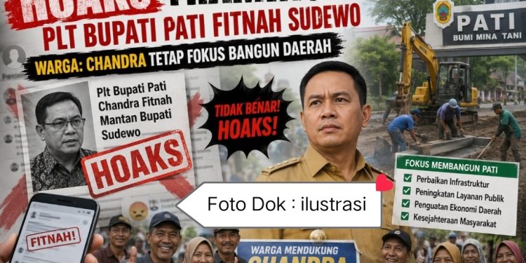 Hoaks Framing Plt Bupati Pati Fitnah Sudewo, Warga : Chandra Tetap Fokus Bangun Daerah