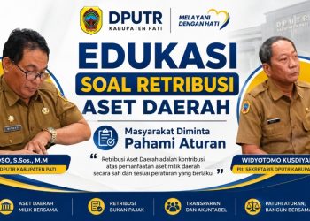 DPUTR Pati Beri Edukasi soal Retribusi Aset Daerah, Masyarakat Diminta Pahami Aturan
