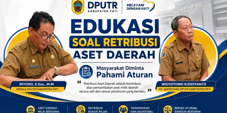 DPUTR Pati Beri Edukasi soal Retribusi Aset Daerah, Masyarakat Diminta Pahami Aturan