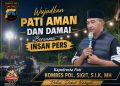 Kapolresta Pati Gandeng Insan Pers Wujudkan Pati Aman dan Damai