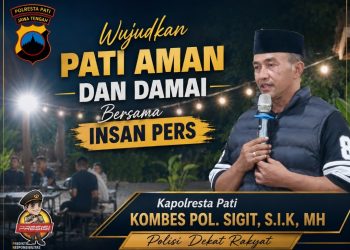 Kapolresta Pati Gandeng Insan Pers Wujudkan Pati Aman dan Damai