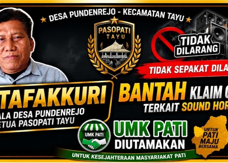 Tak Ada Kesepakatan Kades Larang Sound Horeg, Ketua Pasopati Tayu Bantah Klaim Camat
