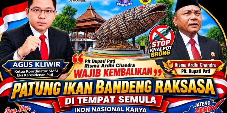 Agus Kliwir Kritik Penghilangan Ikon Bandeng Raksasa, Plt Bupati Pati Wajib Kembalikan