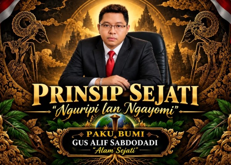 Nguripi Lan Ngayomi, Agus Kliwir : Prinsip Sejati Padepokan Paku Bumi Gus Alif Sabdodadi “Alam Sejati”