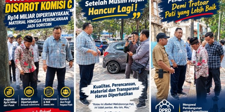 Trotoar Pati Dikritik, Komisi C Minta Pengawas Proyek Dipanggil