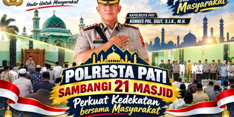 Polresta Pati Sambangi 21 Masjid, Perkuat Kedekatan Bersama Masyarakat