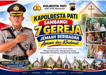 Kapolresta Pati Sambangi 7 Gereja, Jemaat Beribadah Aman dan Khidmat