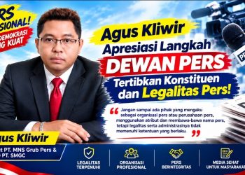Demi Marwah Pers, Agus Kliwir Dorong Dewan Pers Penertiban Organisasi Perusahaan dan Wartawan