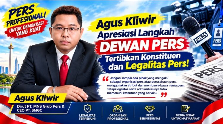 Demi Marwah Pers, Agus Kliwir Dorong Dewan Pers Penertiban Organisasi Perusahaan dan Wartawan